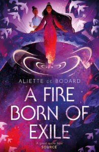 Aliette de Bodard, A Fire Born of Exile